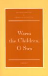 Warm the Children O Sun Cover